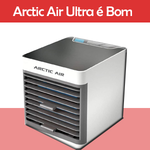 Arctic Air Ultra é Bom