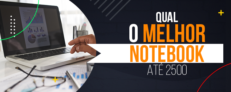 Melhores Notebooks Para Comprar