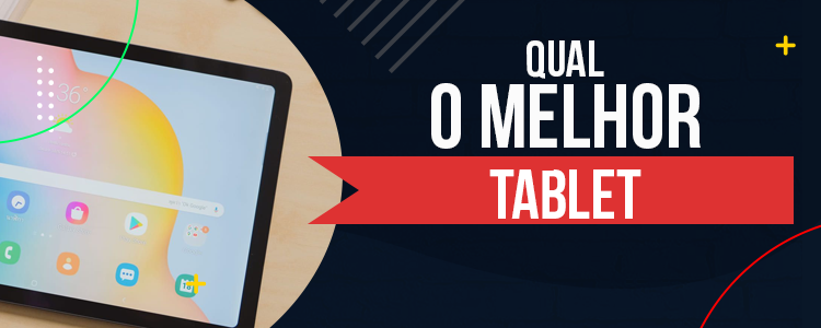 melhor tablet