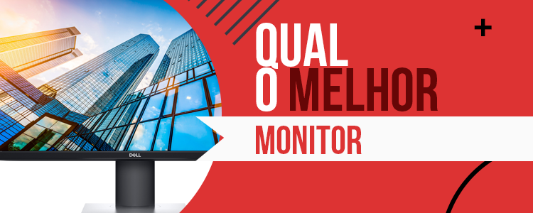 Melhor Monitor 