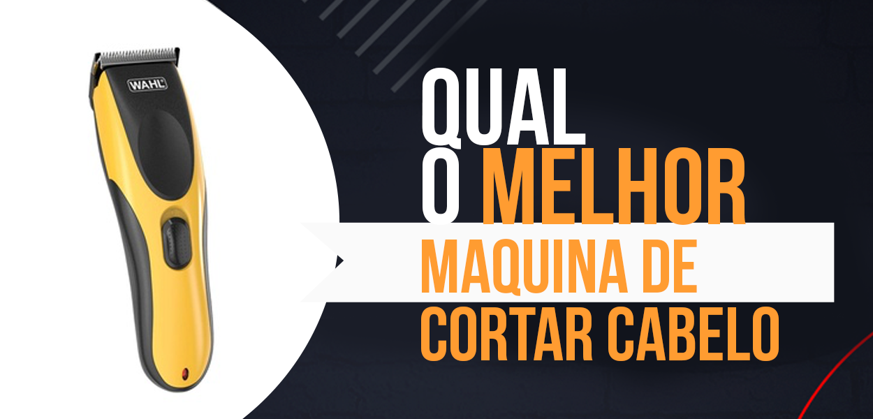 Melhor Máquina De Cortar Cabelo