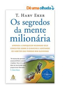 Os segredos da mente milionária