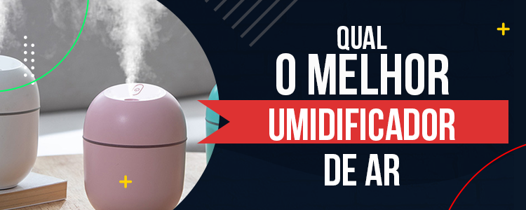 melhor umidificador