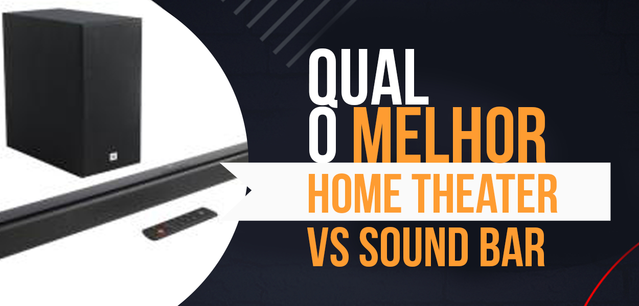 Home Theater vs Soundbar qual